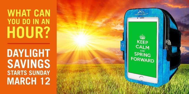 DAYLIGHT SAVINGS | WHAT CAN YOU DO IN AN HOUR?
