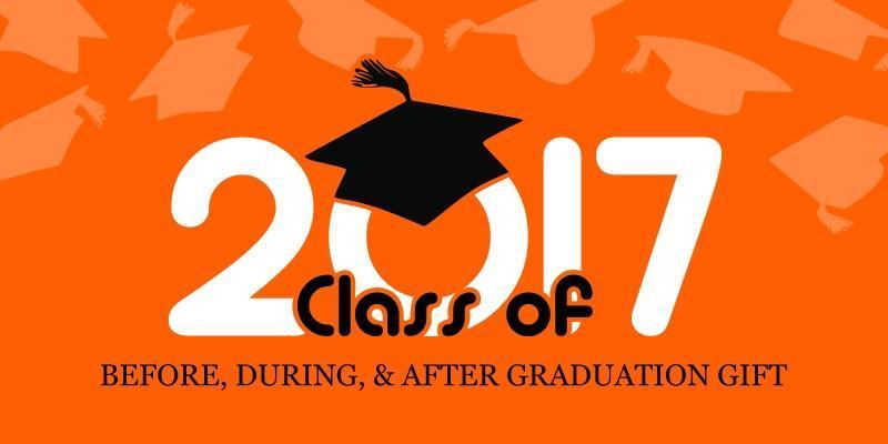 BEFORE, DURING, & AFTER GRADUATION GIFT