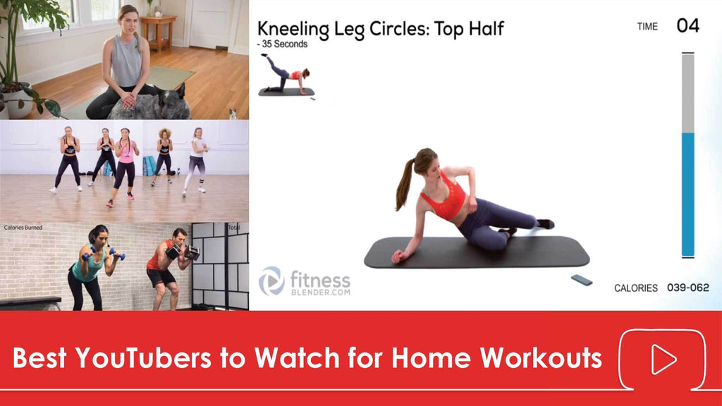 Best YouTubers to Watch for Home Workouts