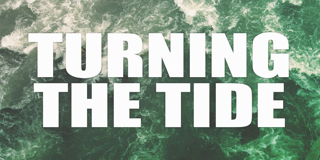 Earth Day 2018: Turning the Tide