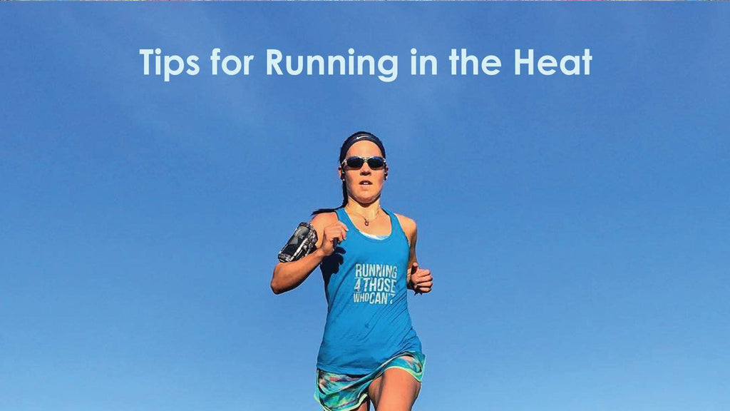 Tips for Running in the Heat