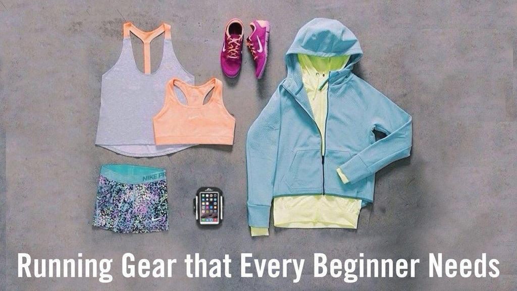 Running Gear that Every Beginner Needs
